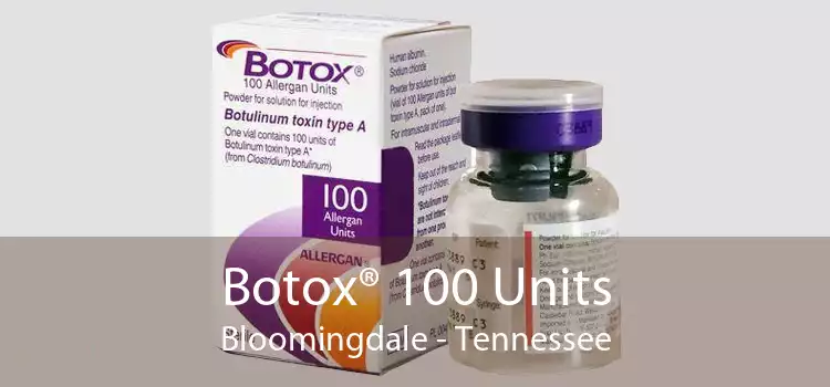 Botox® 100 Units Bloomingdale - Tennessee