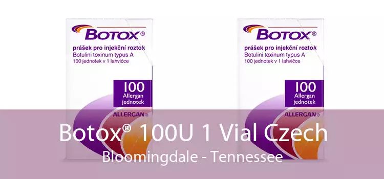 Botox® 100U 1 Vial Czech Bloomingdale - Tennessee