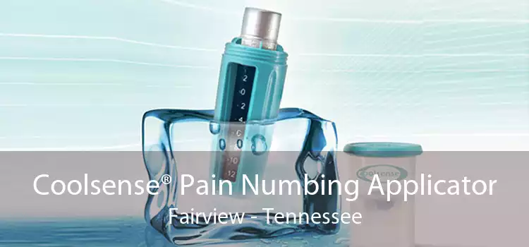 Coolsense® Pain Numbing Applicator Fairview - Tennessee