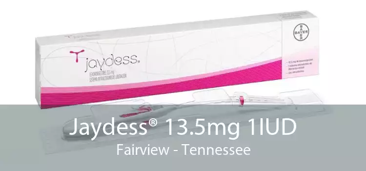 Jaydess® 13.5mg 1IUD Fairview - Tennessee