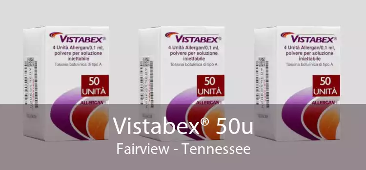 Vistabex® 50u Fairview - Tennessee